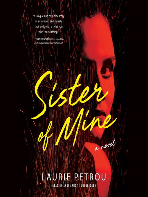 Title details for Sister of Mine by Laurie Petrou - Available